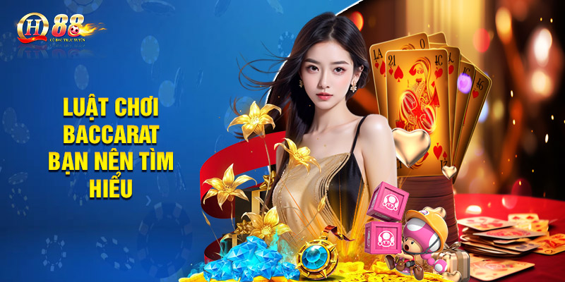 Mẹo Đánh Baccarat Online - Bí Kíp Hốt Bạc Tại Nhà Cái Qh88 2 Luật chơi baccarat bạn nên tìm hiểu